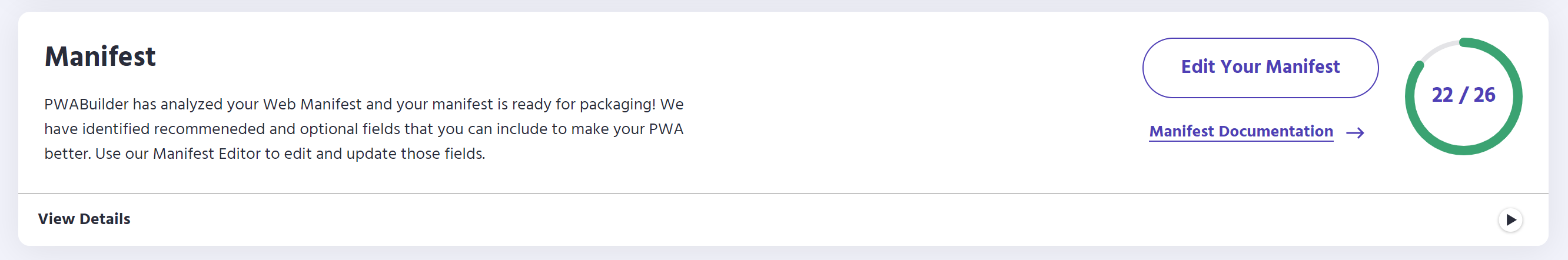 The Manifest section of the PWABuilder report card page with the Edit Your Manifest button located on the right side.